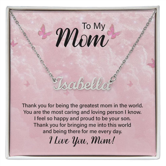 To my mom - Personalized Name Necklace