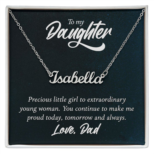 To my daughter - Personalized Name Necklace