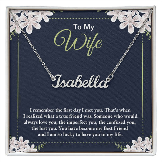 to my wife - Personalized Name Necklace