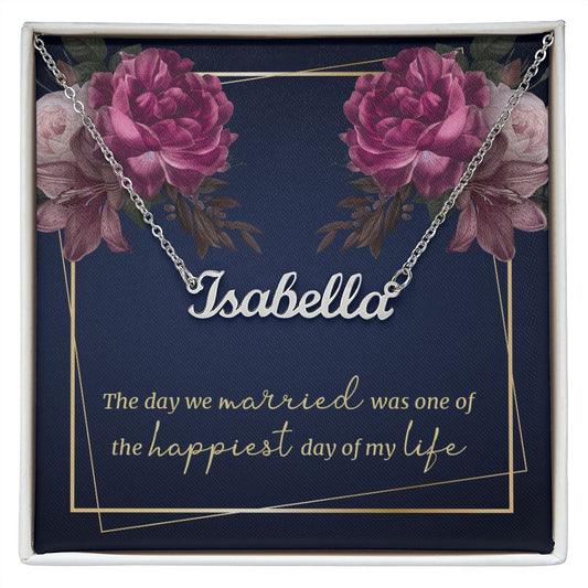 The day we married - Personalized Name Necklace