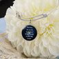 You are THe Most Beautiful thing - Luxury bangle
