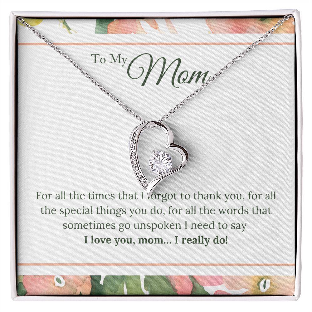To My Mom - Forever Love Necklace