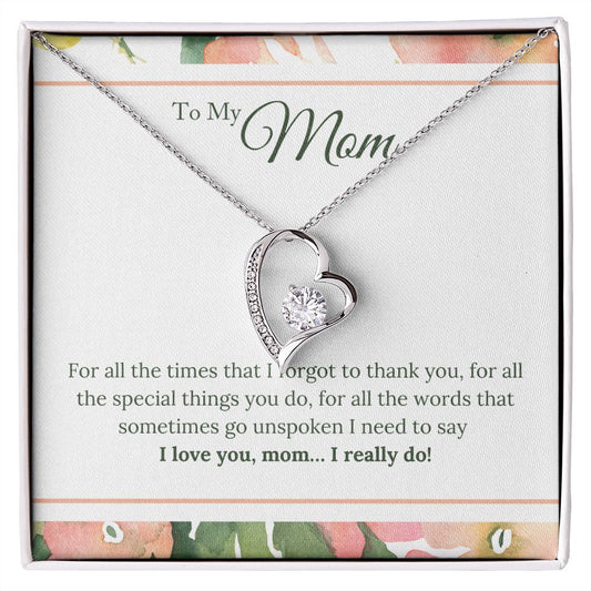To My Mom - Forever Love Necklace