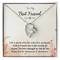 To my Best Friend - Forever Love Necklace