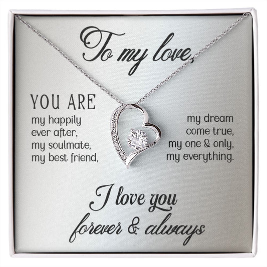 To my Love - Forever Love Necklace