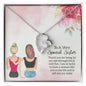 To A Very Special Sister - Forever Love Necklace