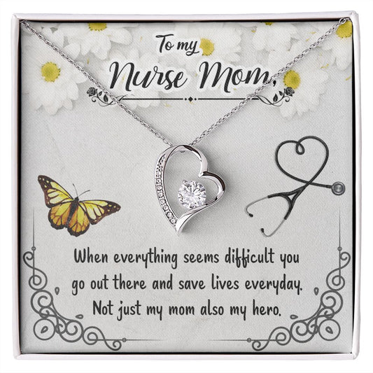To my nurse mom - Forever Love Necklace