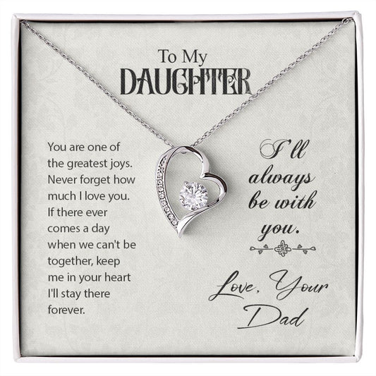 To my daughter - Forever Love Necklace