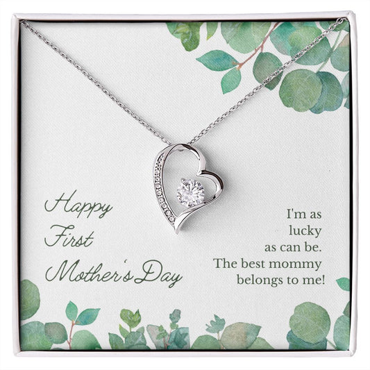 Happy First Mother's Day - Forever Love Necklace