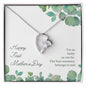 Happy First Mother's Day - Forever Love Necklace