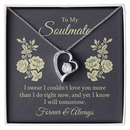 To my soulmate - Forever Love Necklace