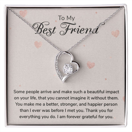 To my Best Friend - Forever Love Necklace