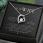To My WIfe - Forever Love Necklace