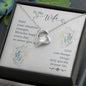 To my Wife - Forever Love Necklace