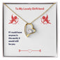 To My Lovely Girlfriend - Forever Love Necklace