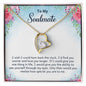 To My soulmate - Forever Love Necklace
