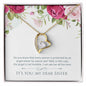 To My Dear Sister - Forever Love Necklace