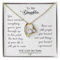 To my daughter - Forever Love Necklace