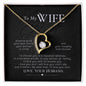 To My WIfe - Forever Love Necklace