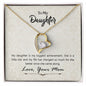 To my daughter - Forever Love Necklace