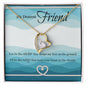 To My Dearest Friend - Forever Love Necklace