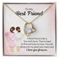 To my best friend - Forever Love Necklace