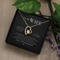 To My WIfe - Forever Love Necklace