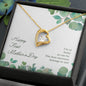 Happy First Mother's Day - Forever Love Necklace