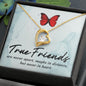 True friends - Forever Love Necklace