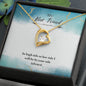 To my Best Friend - Forever Love Necklace