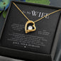 To My WIfe - Forever Love Necklace