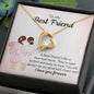 To my best friend - Forever Love Necklace