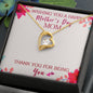 Wishing you a happy Mothers day - Forever Love Necklace