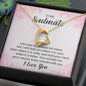 To my soulmate - Forever Love Necklace