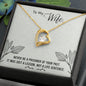 To my Wife  - Forever Love Necklace