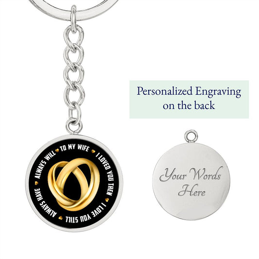 To My Wife - Circle Keychain