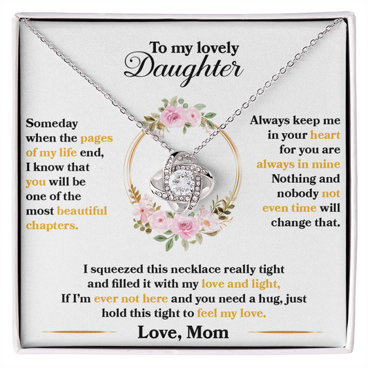 To my lovely Daughter - Love Knot Necklace