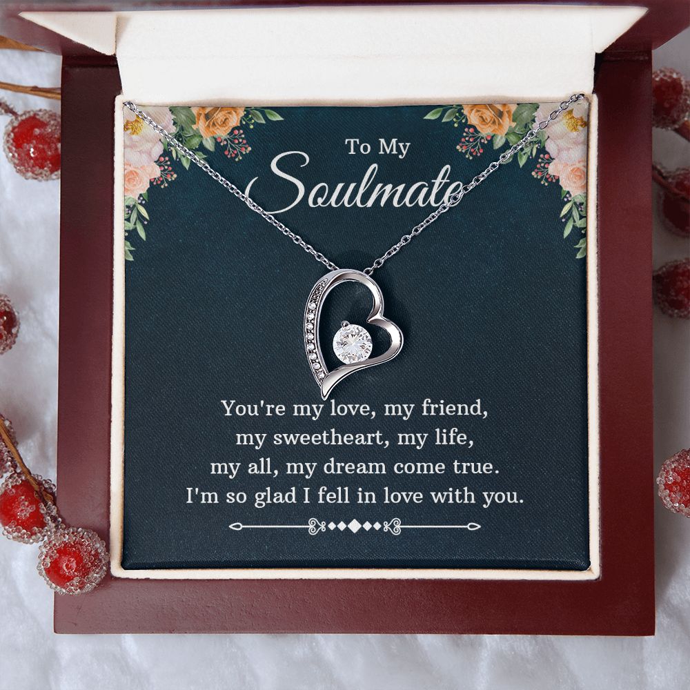 To my soulmate - you're my love
