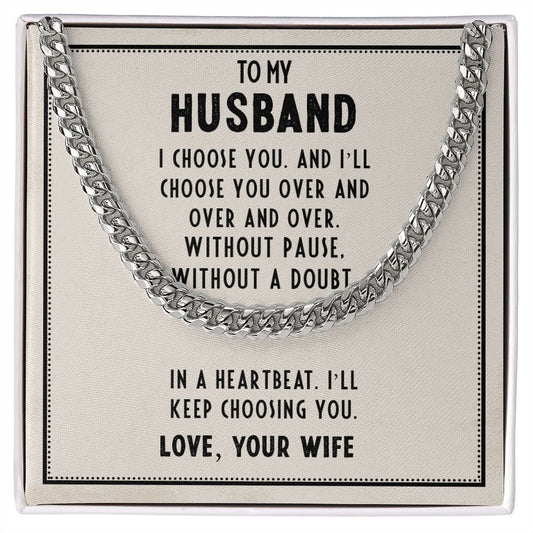 I choose you - Cuban Chain Necklace