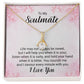 To My Soulmate - Alluring Beauty Necklace