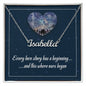 Every love store has a beginning - Personalized Name Necklace