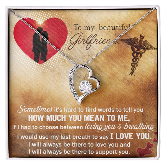 To my nurse girlfriend - Forever Love Necklace