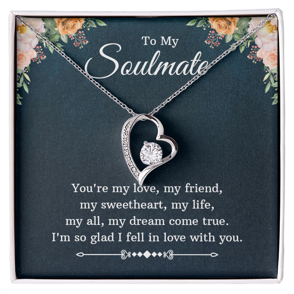 To my soulmate - you're my love